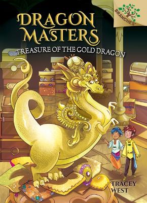Cover of Treasure of the Gold Dragon: A Branches Book