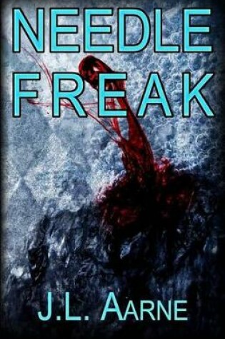 Cover of Needle Freak