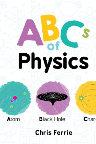 Cover of ABCs of Physics