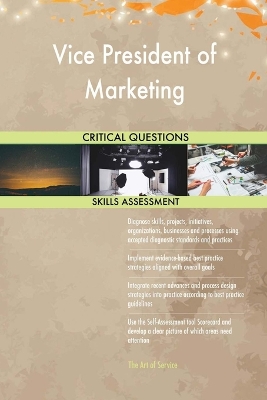 Book cover for Vice President of Marketing Critical Questions Skills Assessment