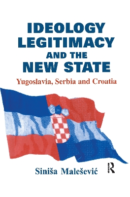 Cover of Ideology, Legitimacy and the New State