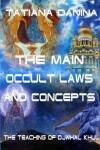 Book cover for The Teaching of Djwhal Khul - The main occult laws and concepts