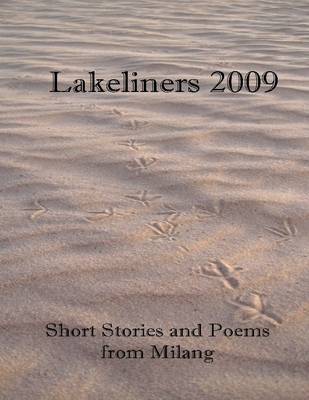 Book cover for Lakeliners 2009: Short Stories and Poems from Milang