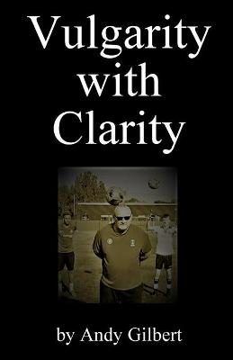 Book cover for Vulgarity with Clarity