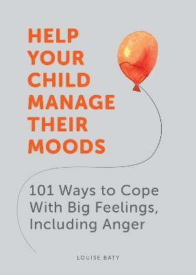 Book cover for Help Your Child Manage Their Moods