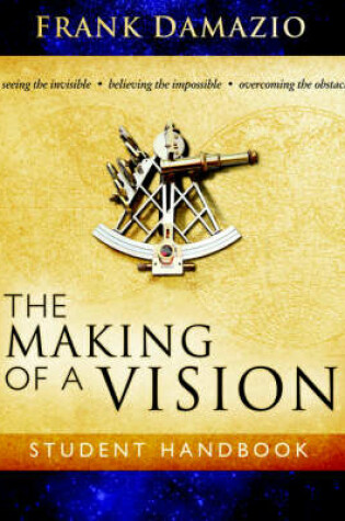 Cover of The Making of a Vision