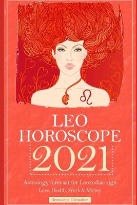 Book cover for Leo Horoscope 2021