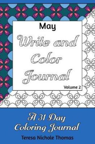 Cover of May Write and Color Journal - Volume 2