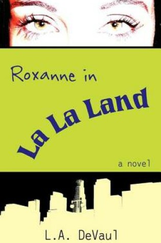 Cover of Roxanne in La La Land