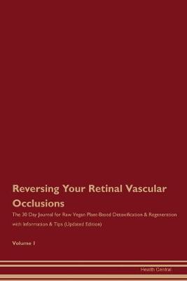 Book cover for Reversing Your Retinal Vascular Occlusions