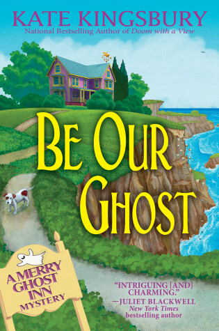 Cover of Be Our Ghost