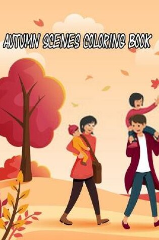 Cover of Autumn Scenes Coloring Book