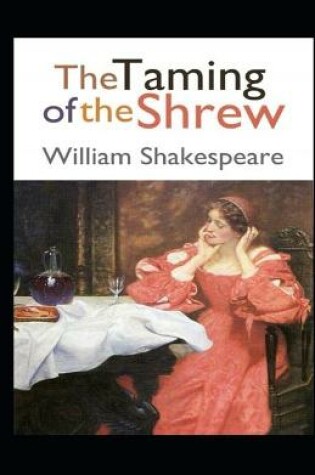 Cover of The Taming of the Shrew illustrated edition