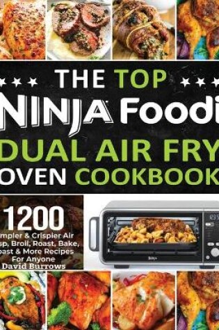 Cover of The Top Ninja Foodi Air Fry Oven Cookbook