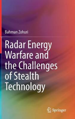 Book cover for Radar Energy Warfare and the Challenges of Stealth Technology