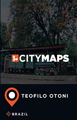 Book cover for City Maps Teofilo Otoni Brazil