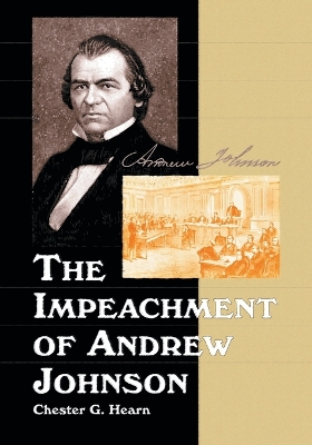 Book cover for The Impeachment of Andrew Johnson