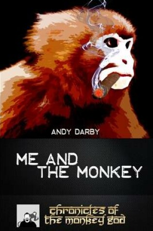 Cover of Me and the Monkey
