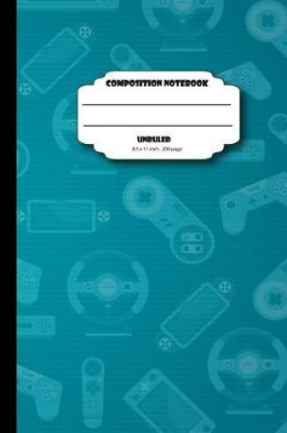 Cover of Composition notebook unruled 8.5 x 11 inch 200 page, Classic teal blue game