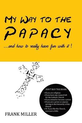 Book cover for My Way to the Papacy