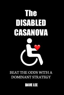 Book cover for The Disabled Casanova