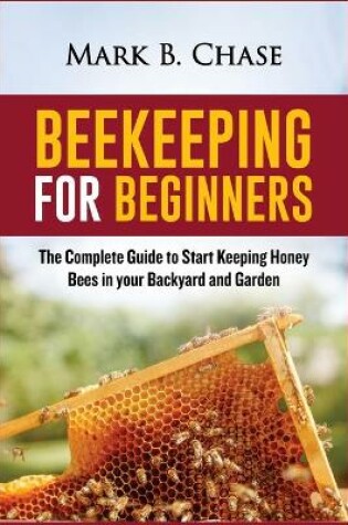 Cover of Beekeeping for Beginners