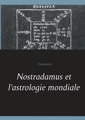 Book cover for Nostradamus et l'astrologie mondiale