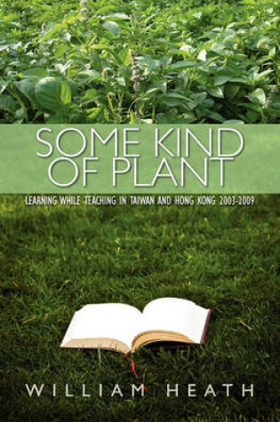 Cover of Some Kind of Plant