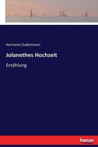 Cover of Jolanethes Hochzeit