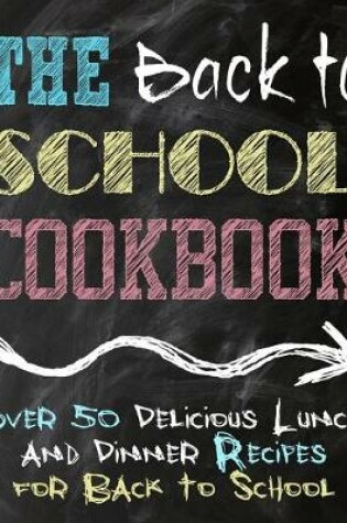 Cover of The Back to School Cookbook