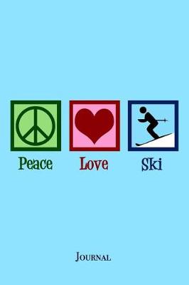 Book cover for Peace Love Ski Journal