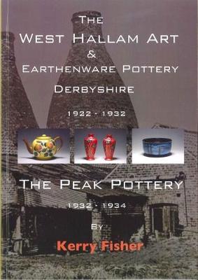 Book cover for The West Hallam Art & Earthenware Pottery Derbyshire 1922-1932