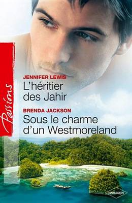 Book cover for L'Heritier Des Jahir - Sous Le Charme D'Un Westmoreland