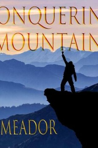 Cover of Conquering Mountains