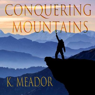 Book cover for Conquering Mountains