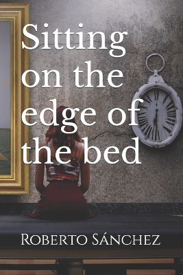 Book cover for Sitting on the edge of the bed