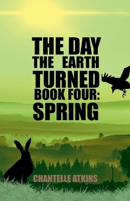 Cover of The Day The Earth Turned Book 4