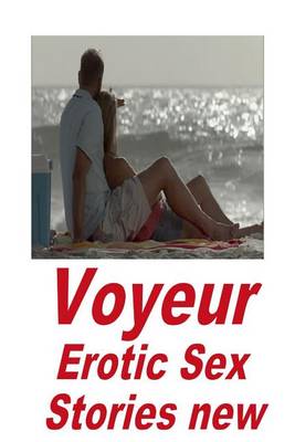 Book cover for Voyeur Erotic Sex Stories new