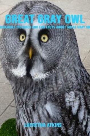 Cover of Great Gray Owl