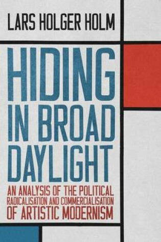 Cover of Hiding in Broad Daylight