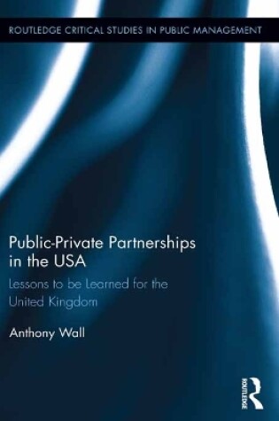 Cover of Public-Private Partnerships in the USA