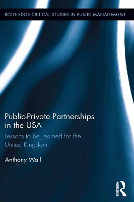 Book cover for Public-Private Partnerships in the USA