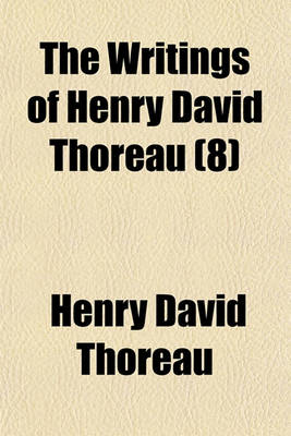 Book cover for The Writings of Henry David Thoreau (8)