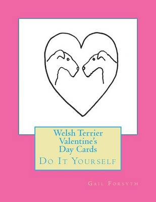 Book cover for Welsh Terrier Valentine's Day Cards