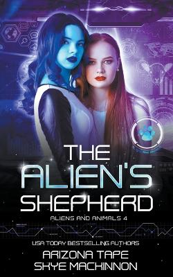 Book cover for The Alien's Shepherd