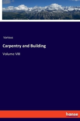 Cover of Carpentry and Building