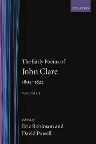 Cover of The Early Poems of John Clare 1804-1822: Volume I