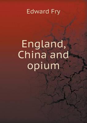 Book cover for England, China and opium