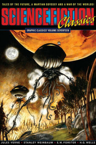 Cover of Graphic Classics Volume 17: Science Fiction Classics