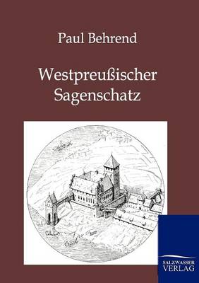 Book cover for Westpreußischer Sagenschatz